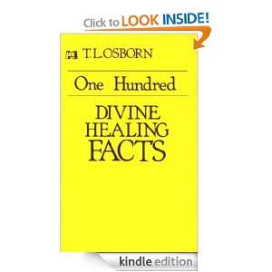 One Hundred Divine Healing Facts T. L. Osborn  Kindle 