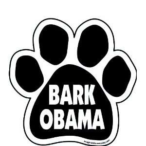  Imagine This Bark Obama Paw Car Magnet, 5 1/2 Inch by 5 1 