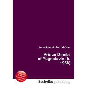  Prince Dimitri of Yugoslavia (b. 1958): Ronald Cohn Jesse 