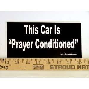  * Magnet* This Car Is Prayer Conditioned Magnetic Bumper 