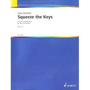 Squeeze the Keys Eine Reihe von Originalstücken unterschiedlichen 