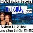 Brin De Delire   Francais Little Bit O Soul von BlueGruv   Jersey 