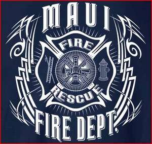 Maui Fire Department T shirt Tribal M L XL 2XL 3XL 4XL   Short/Long 