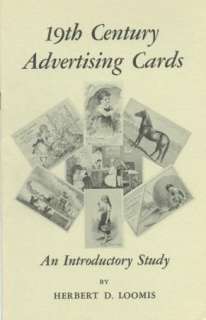 LOOMIS, 19TH CENTURY ADVERTISING CARDS   Booklet  