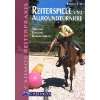 Spiel und Spaß mit Pferden: .de: Lily Merklin: Bücher