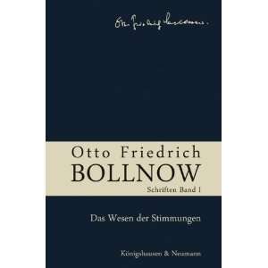 Otto Friedrich Bollnow Schriften   Band 1 Studienausgabe in 12 