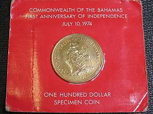 1974 BAHAMAS INDEPENDENCE SPECIMAN PROOF $100 GOLD PIECE  500/1000 