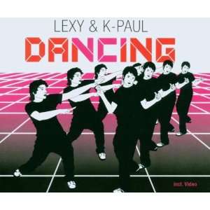 Dancing Lexy & K Paul  Musik
