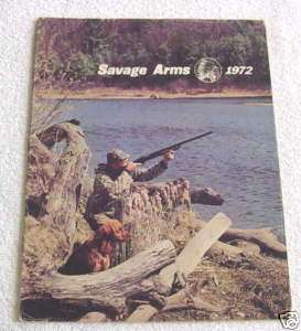 SAVAGE ARMS 1972 Firearms Ammunition gun catalog  