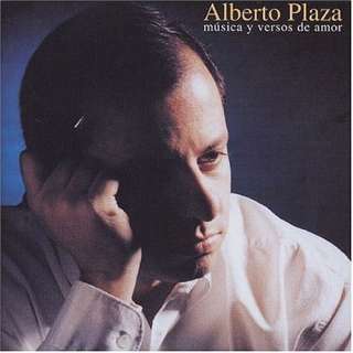  Música Y Versos De Amor: Alberto Plaza