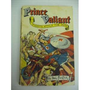    prince valiant fights attila the hun (Prince Valiant) Books