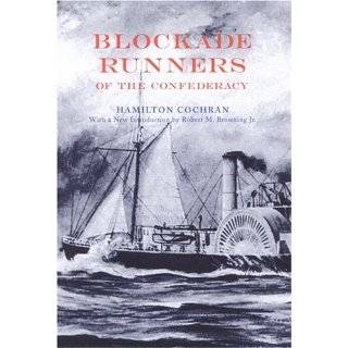 Blockade Runners of the Confederacy (Alabama Fire Ant) by Hamilton 