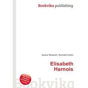 Elisabeth Harnois Ronald Cohn Jesse Russell  Books