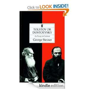 Tolstoy or Dostoevsky George Steiner  Kindle Store