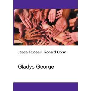 Gladys George [Paperback]