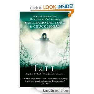 The Fall: Chuck Hogan, Guillermo del Toro:  Kindle Store