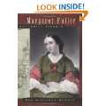  The Lives of Margaret Fuller A Biography Explore similar 