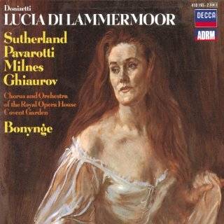 Donizetti   Lucia di Lammermoor / Sutherland · Pavarotti · Milnes 