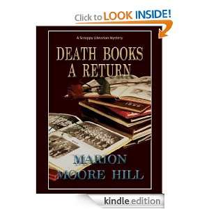 Death Books a Return Marion Moore Hill  Kindle Store