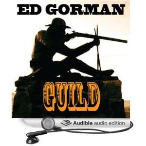   Guild (Audible Audio Edition) Edward Gorman, Kenneth Campbell Books