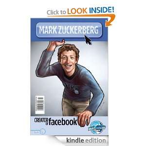 Mark Zuckerberg Creator of Facebook GN Jerome Maida, Fritz Saalfeld 