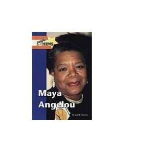  Maya Angelou (9781420500929) Gail B Stewart Books