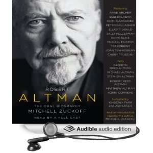 Robert Altman The Oral Biography [Unabridged] [Audible Audio Edition 