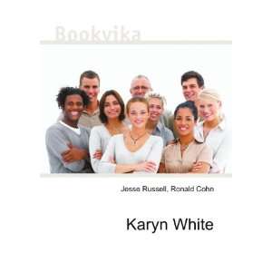  Karyn White Ronald Cohn Jesse Russell Books