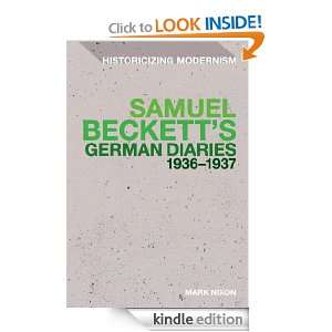 Samuel Becketts German Diaries 1936 1937 (Historicizing Modernism 