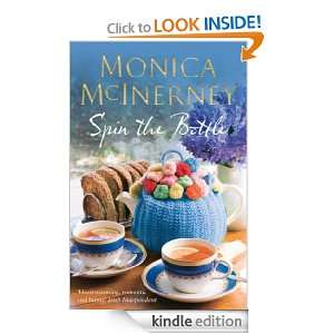 Spin the Bottle Monica McInerney  Kindle Store