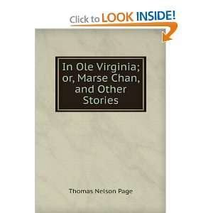  in Ole Virginia Thomas Nelson Page Books