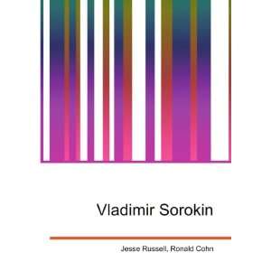  Vladimir Sorokin Ronald Cohn Jesse Russell Books