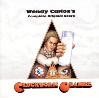 Wendy Carlos A Clockwork Orange Wendy Carloss Complete Original 