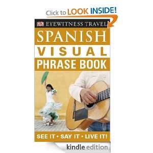   Book See it ? Say it ? Live it (Eyewitness Travel Visual Phrase Book