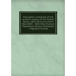  Population schedules of the seventh census of the United 